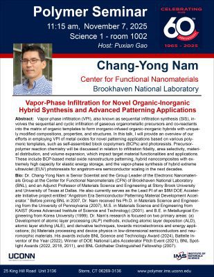 IMS Polymer Program Seminar featuring Dr. Chang-Yong Nam from Brookhaven National Lab on 11/07/2025 at 11:15 am in Science 1 Room 1002