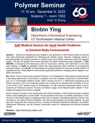 IMS Polymer Program Seminar featuring Dr. Binbin Ying from UT Southwestern Medical Center on 12/05/2025 at 11:15 am in Science 1 Room 1002